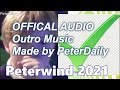 PeterDaily - Peterwind Outro Music | Offical Audio