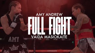 Amy Andrew vs Vaida Masiokaite | FULL FIGHT