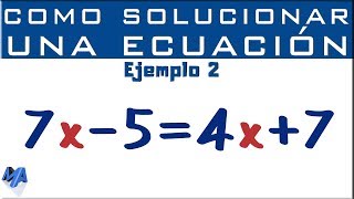 Cómo solucionar una ecuación entera de primer grado | Ejemplo 2