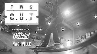 TWS C.U.T. presented by Official Nashville Wrap Up