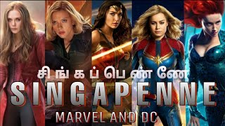 Bigil #Singapenne Marvel & DC Version | #wonder_woman | Captain Marvel | Women Anthem | A.R.Rahman