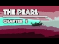 The Pearl Audiobook | Chapter 2