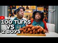 100 TURKS VS FOODLUMS