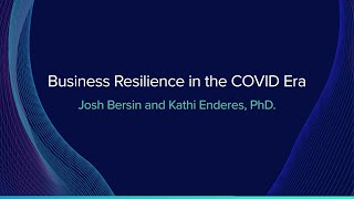 Business Resilience in the COVID Era with Josh Bersin