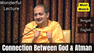 Connection between God and Atman | Swami Sarvapriyananda | Sarvapriyananda latest lecture