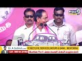 ఎందుకు మనకు ఆ దిక్కుమాలిన పరిపాలన.. kcr comments on congress party prime9 news