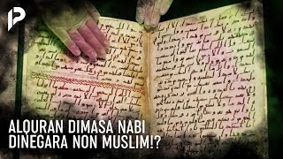 Tulisan Asli AlQuran yang Pertama ada di Negara Tidak Berislam #ISLAMPOPULER