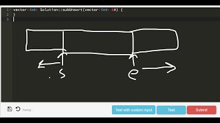 2.17 MAXIMUM UNSORTED SUBARRAY (Arrays)-Interviewbit #arrays#programming