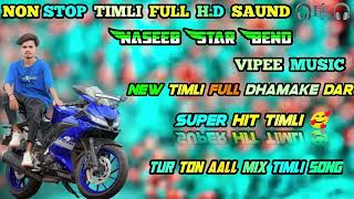 Naseeb Star Band | Non stop Timli song 🥰🎼 | Viper Music 🎹❤️🥰 | Aall mix timli full H.D Saund 🎼🔥😎