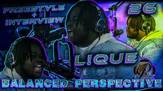 L!QUE | BALANCED PERSPECTIVE | 26 | FREESTYLE + INTERVIEW