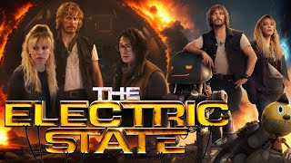 The Electric State Full Movie (2025) HD 720p Facts | Chris Pratt, Woody Harrelson \u0026 Stanley Tucci