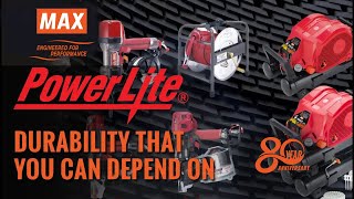 MAX USA Corp. - Powerlite®, Durability You Can Depend On