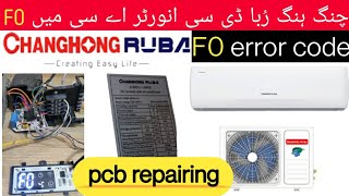 Changhong ruba dc inverter ac f0 error code || who to solve f0 error code? Muhammad Jameel