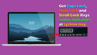 How to get Caps Lock Num Lock and Scroll Lock Keys Status Indicators at Windows Taskbar ?
