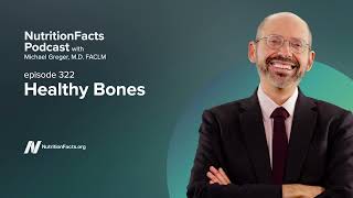 Podcast: Healthy Bones