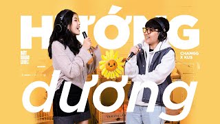 CHANGG x KUS - HƯỚNG DƯƠNG (LIVE SESSION)