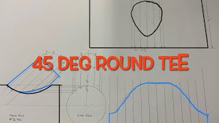 Parallel line development - 45 Degree Round Tee, paper layout
