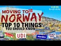 MOVING TO #NORWAY || TOP 10 THINGS YOU SHOULD KNOW🇳🇴