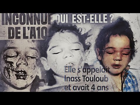 Inass Touloub | La Petite Martyr De L'A10 [Identifiée 30 Ans Plus Tard ...