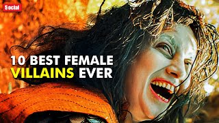 10 Best Female Villains in Bollywood Films