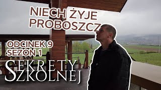 SEKRETY SZKOLNEJ odc. 9 | NIECH ŻYJE PROBOSZCZ