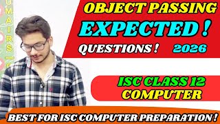 Object Passing in Java | Important Question 2026 | ISC Class 12 Computer