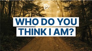 A proclamation from the Bible: Who Do You Think I Am?