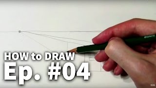 Learn to Draw #04 - One-Point Perspective