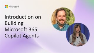 Introduction on building Microsoft 365 Copilot Agents