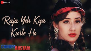 Raja Yeh Kya Karte Ho  | Chhupa Rustam| Sanjay Kapoor, Mamta Kulkarni | Alka Yagnik,  Kumar Sanu