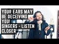 Singers - Your Ears Are Deceiving You