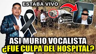 Asi MURIO Donato Hernández VOCALISTA del grupo Lobo mixteco en ACC1D3NTE automovilístico ¿Qué pasó?