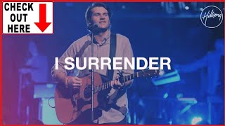 I Surrender - Hillsong Worship Lyrics (Official Music Video)