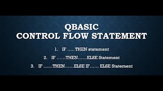 #QBASIC, #SAMSIRCOMPUTER What are the control flow statement or structure in QBasic?