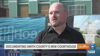 Tyler man documents new Smith County Courthouse rise with 100K photos as project hits milestone