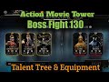 Mk Mobile Action Movie Tower Boss Fight 130 | Talent Tree & Equipment