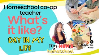 A Day in the Life of a Homeschool Co-op Teacher: What to Expect