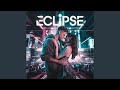 Eclipse (Remix)