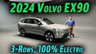 Volvo's First Ground Up EV Is The XC90 Reincarnated As The 2024 EX90!