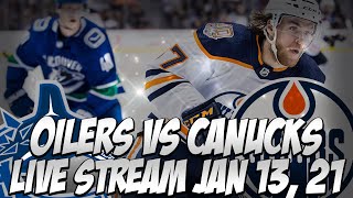 Edmonton Oilers vs Vancouver Canucks Play-By-Play + Real Time Reaction