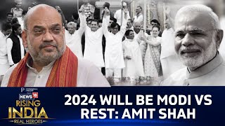 News18 Rising India: Amit Shah On 2024 General Assembly Elections & Opposition Unity | PM Modi