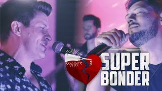 San Francisco - Super Bonder (Clipe Oficial)