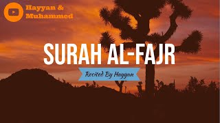 Surah Al-Fajr | Hayyan