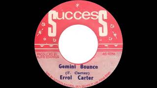 Errol Carter - Gemini Bounce