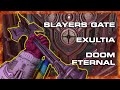 Slayers Gate - Exultia - Doom Eternal