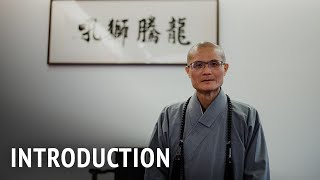 Introduction | Venerable Guo Huei