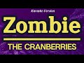 Zombie - The Cranberries (Karaoke)