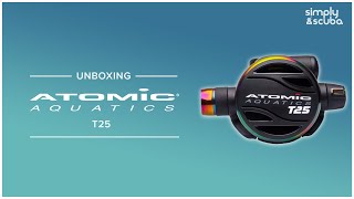 Atomic Aquatics T25 Regulator | Unboxing | @simplyscuba