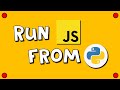 Run JavaScript from Python 💪😃👍