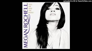 Megan Rochell - The One You Need (ft. Fabolous)